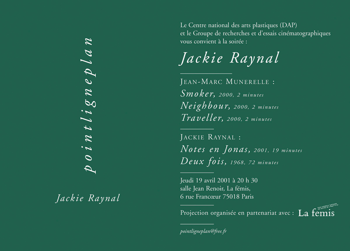 Soirée Jackie Raynal Jeudi 19 avril 2001. La fémis