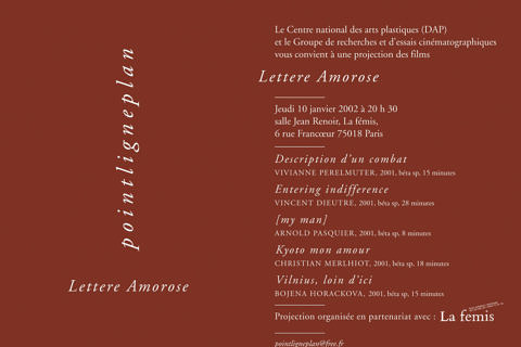 Soirée Lettere Amorose 10 janvier 2002. La fémis