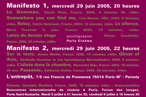 Manifesto. 29 et 30 juin 2005