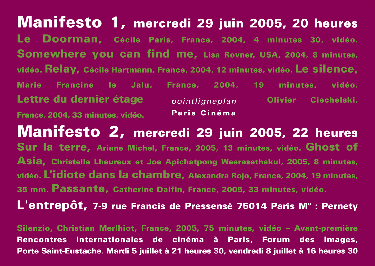 Manifesto. 29 et 30 juin 2005