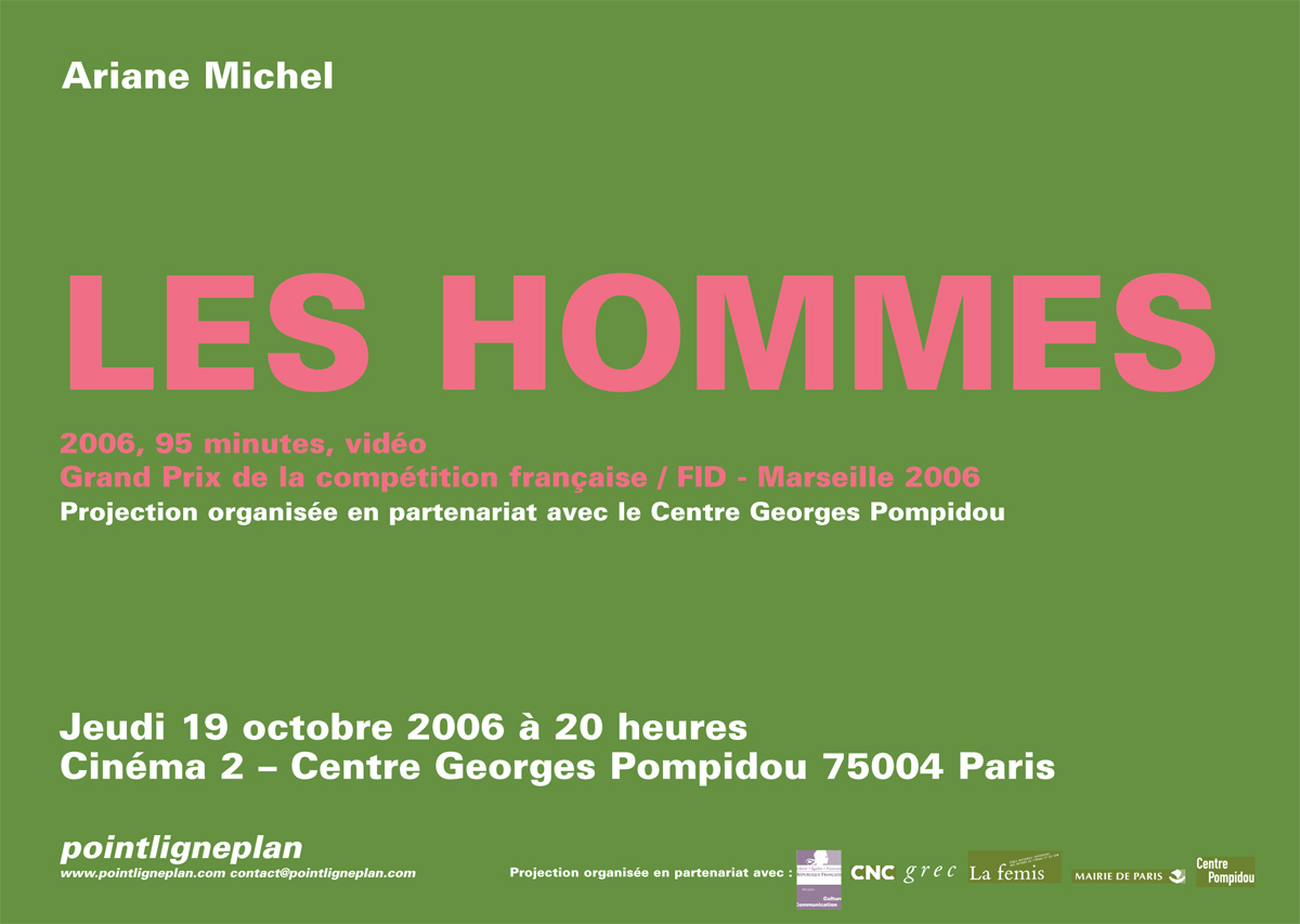 Ariane Michel / Les Hommes Jeudi 19 octobre 2006. Centre Pompidou