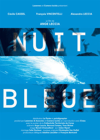 Nuit Bleue, Ange Leccia